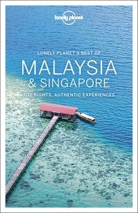 Bild vom Artikel Lonely Planet Best of Malaysia & Singapore vom Autor Lonely Planet