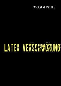 Produktbild: Latex Verschw&ouml;rung