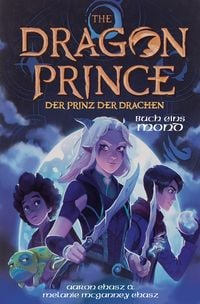 Produktbild: Dragon Prince &ndash; Der Prinz der Drachen Buch 1: Mond (Roman)