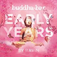 Bild vom Artikel Buddha-Bar: Early Years vom Autor Ravin
