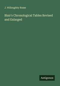 Produktbild: Blair's Chronological Tables Revised and Enlarged