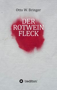 Produktbild: Der Rotweinfleck