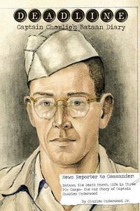 Produktbild: Deadline- Captain Charlie's Bataan Diary