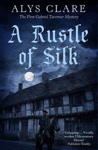 Bild vom Artikel A Rustle of Silk vom Autor Alys Clare