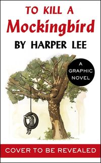 Produktbild: To Kill a Mockingbird (Graphic Novel)