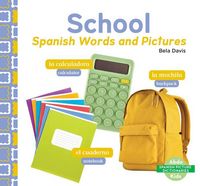 Produktbild: School: Spanish Words and Pictures