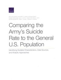 Produktbild: Comparing the Army's Suicide Rate to the General U.S. Population