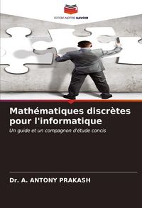 Produktbild: Math&eacute;matiques discr&egrave;tes pour l'informatique