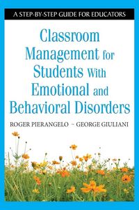 Produktbild: Classroom Management for Students with Emotional and Behavioral Disorders