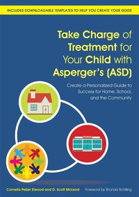 Produktbild: Take Charge of Treatment for Your Child with Asperger's (Asd)