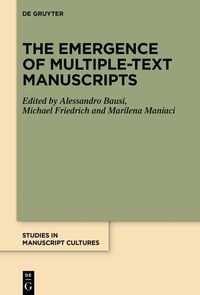 Produktbild: The Emergence of Multiple-Text Manuscripts