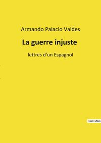 Produktbild: La guerre injuste