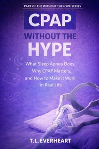 Produktbild: CPAP Without the Hype (Without The Hype Series)