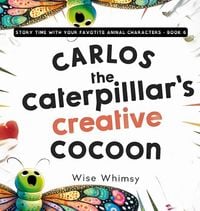 Produktbild: Carlos the Caterpillar's Creative Cocoon