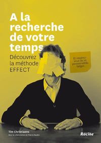 Produktbild: A La Recherche De Votre Temps; Decouvrez La Methode Effect