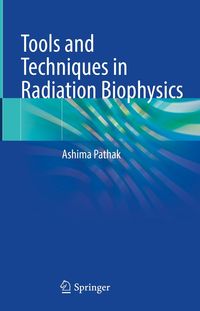 Produktbild: Tools and Techniques in Radiation Biophysics