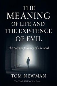 Produktbild: The Meaning of Life and The Existence of Evil