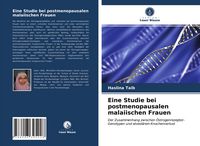 Produktbild: Eine Studie bei postmenopausalen malaiischen Frauen