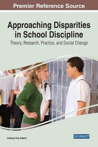 Produktbild: Approaching Disparities in School Discipline