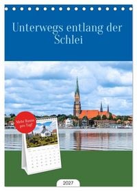 Produktbild: Tischplaner 2027 - Unterwegs entlang der Schlei (A5 Tischkalender zum Aufstellen) CALVENDO