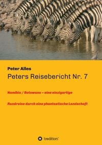 Produktbild: Peters Reisebericht Nr. 7