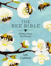 Produktbild: Coulthard, S: Bee Bible