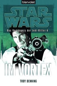 Produktbild: Star Wars. Das Verh&auml;ngnis der Jedi-Ritter 6. Im Vortex