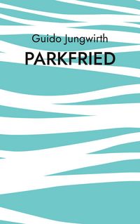 Produktbild: Parkfried