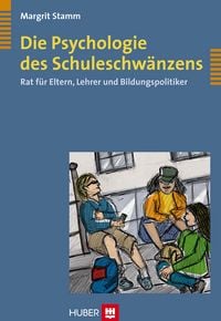 Produktbild: Die Psychologie des Schuleschw&auml;nzens