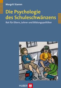 Produktbild: Die Psychologie des Schuleschw&auml;nzens