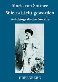 Produktbild: Wie es Licht geworden