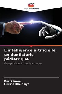 Produktbild: L'intelligence artificielle en dentisterie p&eacute;diatrique