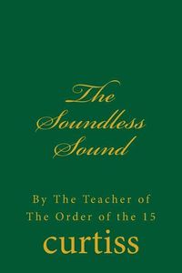 Produktbild: Curtiss, F: Soundless Sound