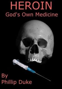 Produktbild: Heroin God's Own Medicine