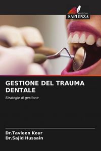Produktbild: Gestione Del Trauma Dentale