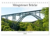 Produktbild: M&uuml;ngstener Br&uuml;cke - Stahlkonstruktion der Superlative (Tischkalender 2026 DIN A5 quer), CALVENDO Monatskalender