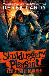 Produktbild: Skulduggery Pleasant 08. Last Stand of Dead Men