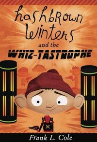 Produktbild: Hashbrown Winters and the Whiz-Tastrophe