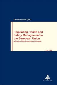 Produktbild: Regulating Health and Safety Management in the European Union