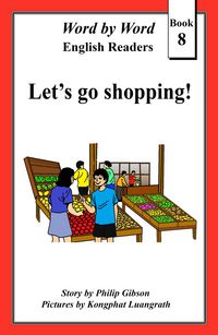 Produktbild: Let's Go Shopping! (Word by Word Graded Readers for Children, #8)