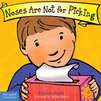 Produktbild: Noses Are Not for Picking Board Book