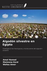Produktbild: Algod&oacute;n silvestre en Egipto