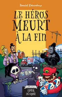 Produktbild: Le heros meurt a la fin
