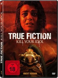 Produktbild: True Fiction - Kill Your Idol