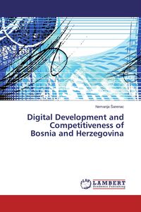 Produktbild: Digital Development and Competitiveness of Bosnia and Herzegovina