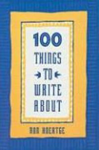 Produktbild: 100 Things To Write Abt