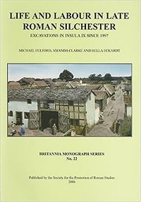 Produktbild: Life and Labour in Late Roman Silchester