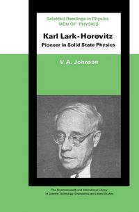 Produktbild: Men of Physics: Karl Lark-Horovitz
