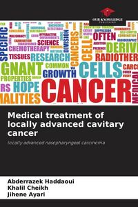 Produktbild: Medical treatment of locally advanced cavitary cancer