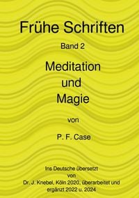 Produktbild: Fr&uuml;he Schriften / Esoterische Geheimnisse